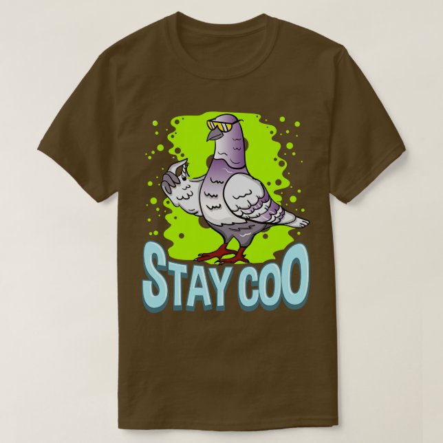 Camiseta Pigeon Stay Coo (Diseño del anverso)