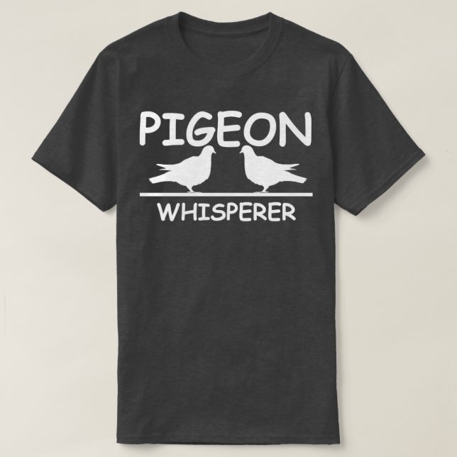 Camiseta Pigeon Whisperer Love Pigeons Gráfica divertida de (Diseño del anverso)