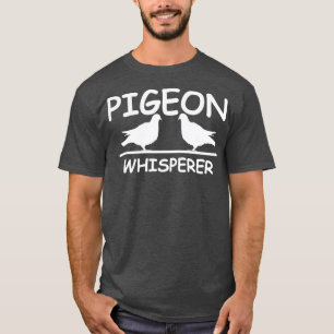Camiseta Pigeon Whisperer Love Pigeons Gráfica divertida de