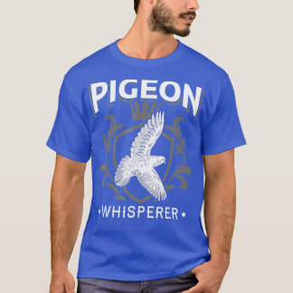 Camiseta Pigeon Whisperer Pigeon