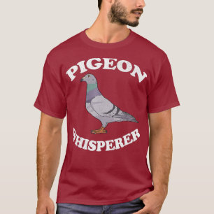 Camiseta Pigeon Whisperer Shirt Pigeon Breeding Pigeon