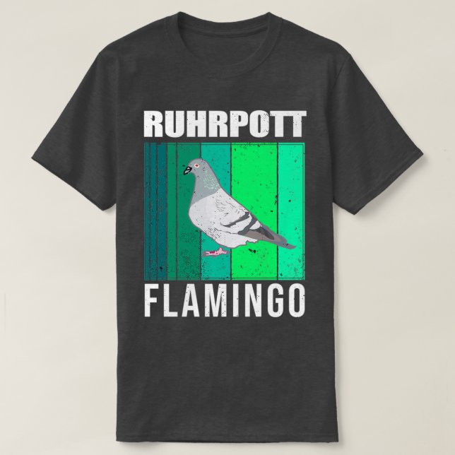 Camiseta Pigeons Ruhrpott Flamingo pigeon fancisco sp (Diseño del anverso)