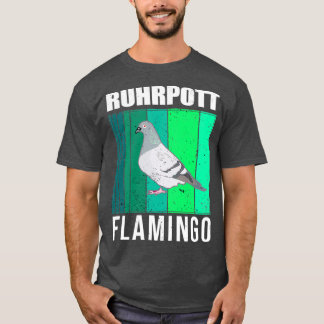 Camiseta Pigeons Ruhrpott Flamingo pigeon fancisco sp