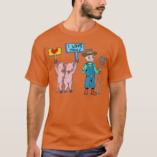 Camiseta Pigs love the farmer  pig farmer 