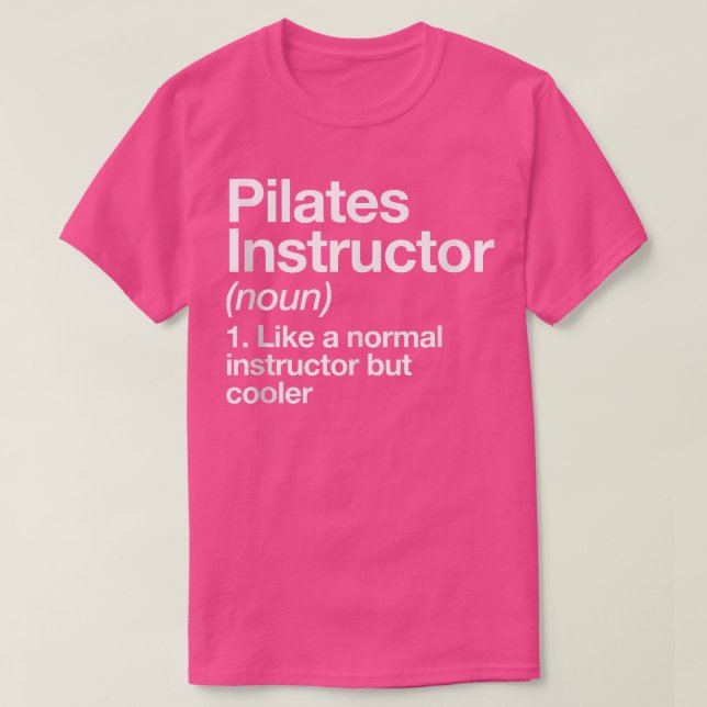 Camiseta Pilates Instructor Definition Funny Trainer Gym Sp (Diseño del anverso)