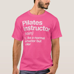Camiseta Pilates Instructor Definition Funny Trainer Gym Sp