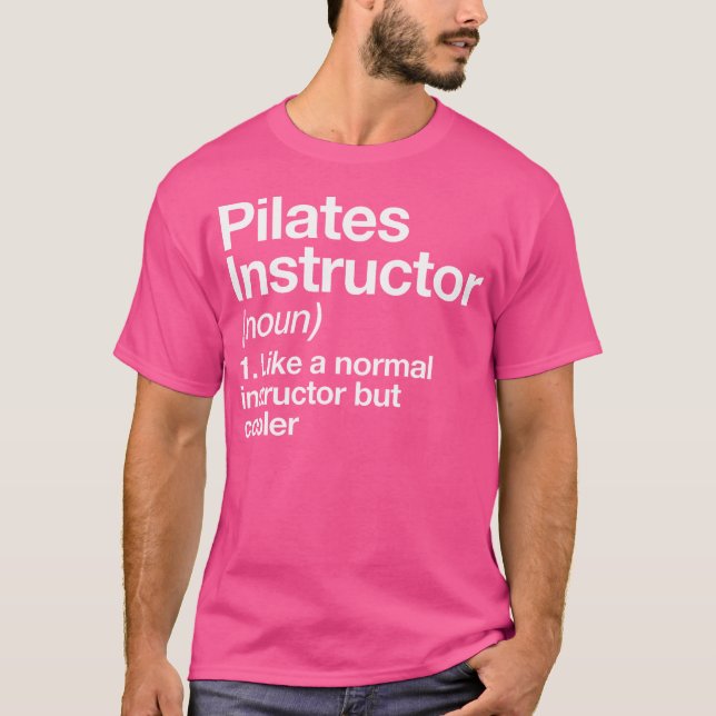 Camiseta Pilates Instructor Definition Funny Trainer Gym Sp (Anverso)