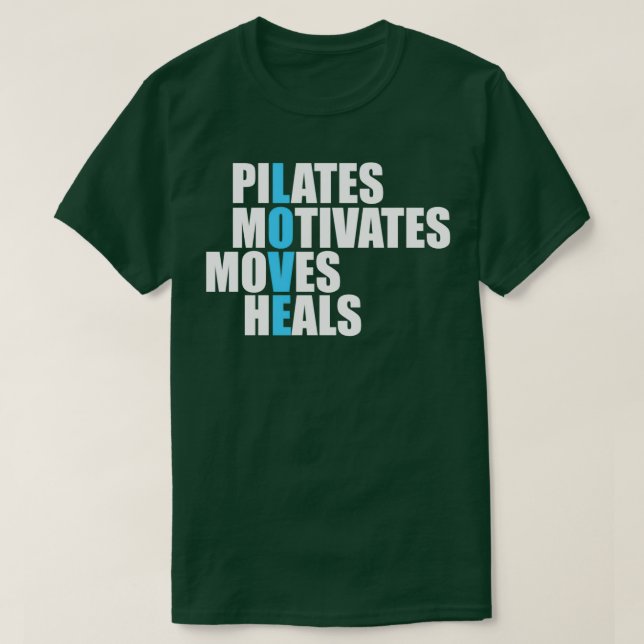 Camiseta Pilates Motivates Mueve Curas Regalo Amor (Diseño del anverso)