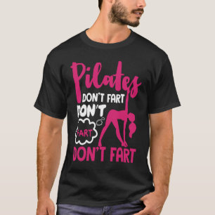 Camiseta Pilates no fastidian los pilates de fitness