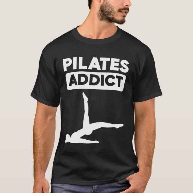 Camiseta Pilates Para Adictos A La Formación Fitness De Las (Anverso)