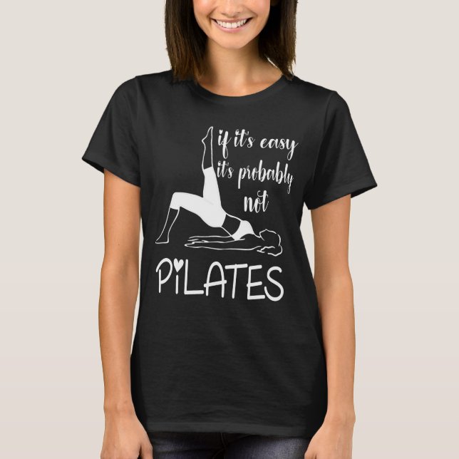 Camiseta Pilates , Pilates divertidos , Pilates Lover Gift  (Anverso)
