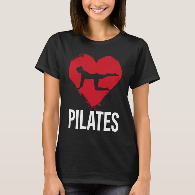 Camiseta Pilates  Workout Physical Activity Pilates Teacher (Anverso)