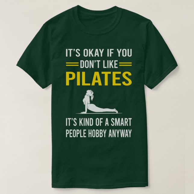 Camiseta Pilatos del hobby de personas inteligentes (Diseño del anverso)