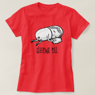 Camiseta Píldora para dormir - Humor en la farmacia
