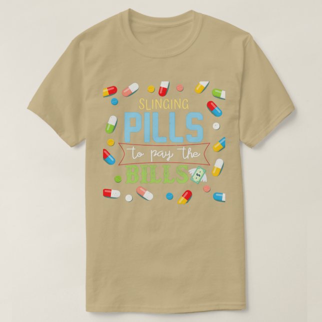 Camiseta Píldoras para pagar el regalo de farmacia (Diseño del anverso)