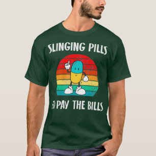Camiseta Píldoras para pagar facturas Gracioso regalo de f