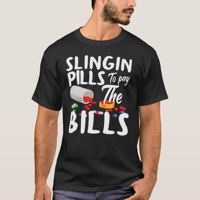Camiseta Píldoras para pagar la farmacia farmacéutica (Anverso)