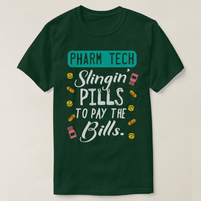 Camiseta Píldoras Para Pagar La Tecnología Farmacéutica De  (Diseño del anverso)