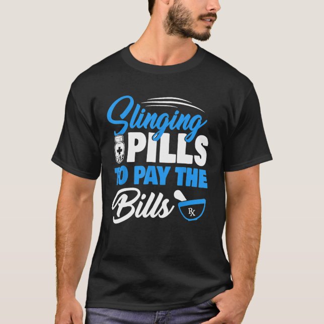 Camiseta Píldoras Para Pagar Las Cuentas Farmacéuticas Grac (Anverso)