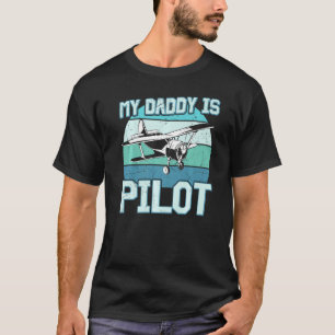 Camiseta Pilot Dad Daddy Airplane Tee Jet Aviation School