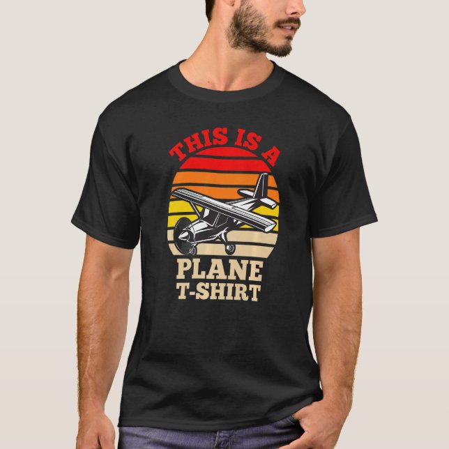 Camiseta pilot joke This is a plane (Anverso)