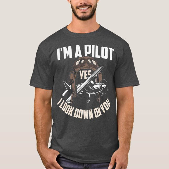 Camiseta Pilot  Pilot Humor  Funny Pilot Saying Gift (Anverso)