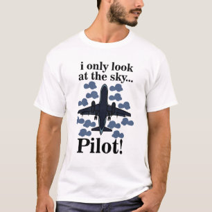 Camiseta Piloto Avión Solo Miro Al Cielo Piloto