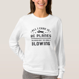Camiseta Piloto De Aviones Aéreos RC Todo Lo Que Me Importa