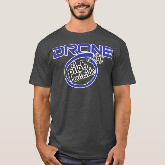 Camiseta Piloto de drones fuera