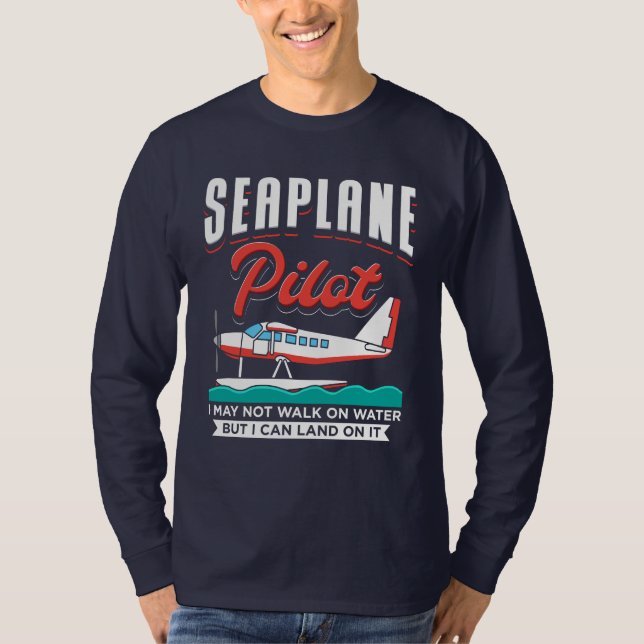 Camiseta Piloto de hidroavión puedo aterrizar en el agua (Anverso)