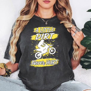 Camiseta Piloto de Motocross 'Un Poco de Tierra Nunca Dañó'