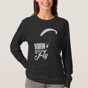Camiseta Piloto De Paramotor Nacido Para Volar