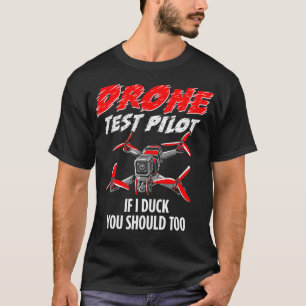 Camiseta Piloto de prueba de drones divertidos