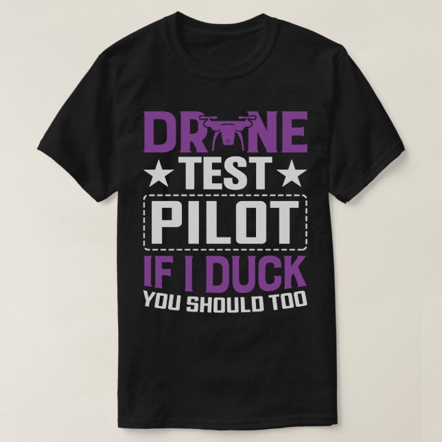 Camiseta Piloto De Prueba De Drones Si Te Ducho También 8 (Diseño del anverso)