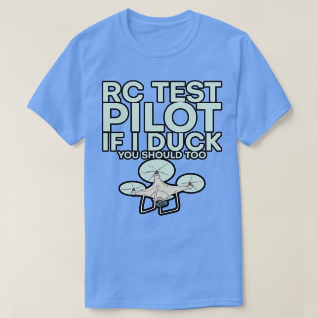 Camiseta Piloto De Prueba De Rc Si Te Ducho También 2 (Diseño del anverso)