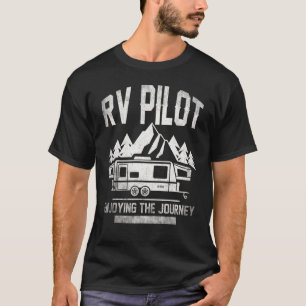 Camiseta Piloto De Rv Disfrutando De La Cita De Hobby Journ