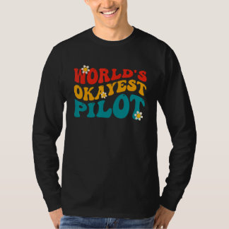 Camiseta Piloto Divertido Piloto Más o Menos del Mundo