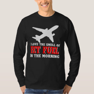 Camiseta Pilotos De Jet Me Encanta El Olor Del Combustible