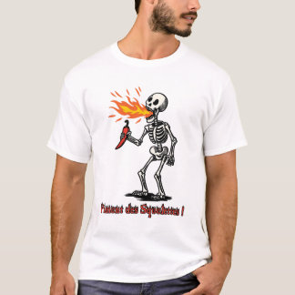 Camiseta PIMENT DES SQUELETTES - cuisine épicée et drôle