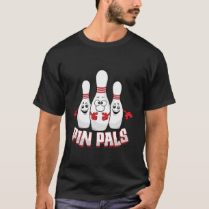 Camiseta Pin Pals Funny Bowlers Bowlers Equipo Mens Wo