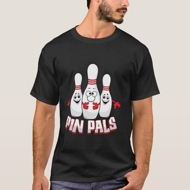 Camiseta Pin Pals Funny Bowlers Bowlers Equipo Mens Wo (Anverso)