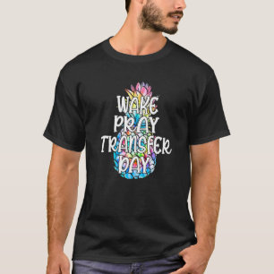 Camiseta Piña Despertar Rezar Día de Transferencia Lindo Ma