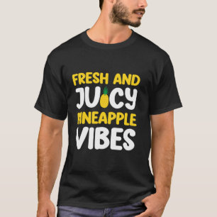 Camiseta Piña Fresca y Jugosa Vibraciones de Piña