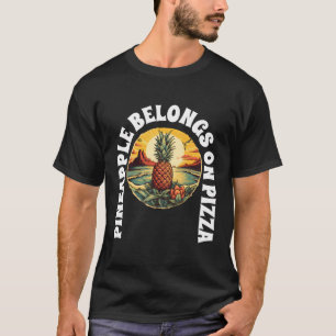 Camiseta Piña Pertenece A La Pizza