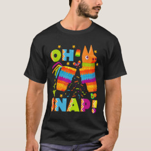 Camiseta Pinata rota graciosa Oh Snap Cinco De Mayo Mexican