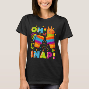 Camiseta Pinata rota graciosa Oh Snap Cinco De Mayo Mexican