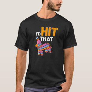 Camiseta Pinata, yo habría llegado al Fiesta mexicano Cinco