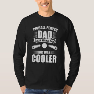 Camiseta Pinball Player Dad Retro Arcade Game Mach