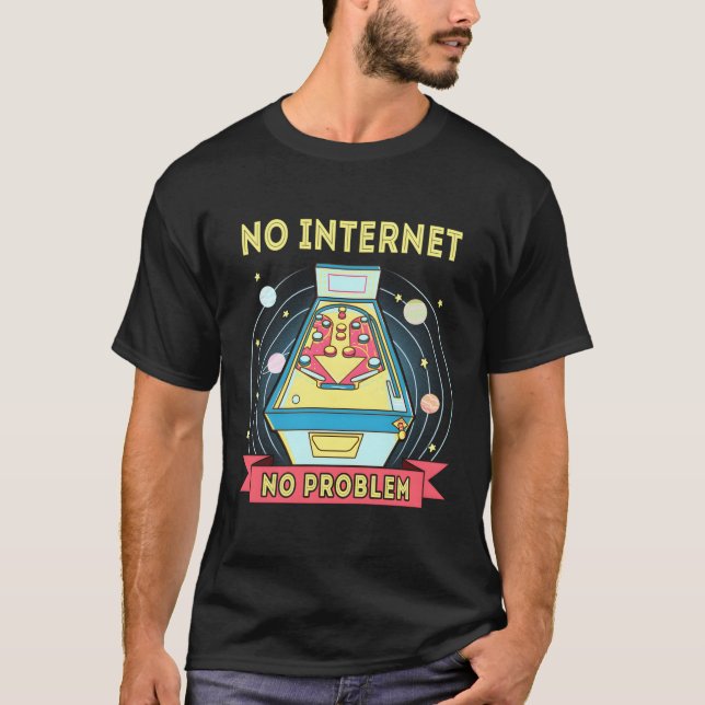 Camiseta Pinball sin Internet sin problemas Pinball diverti (Anverso)