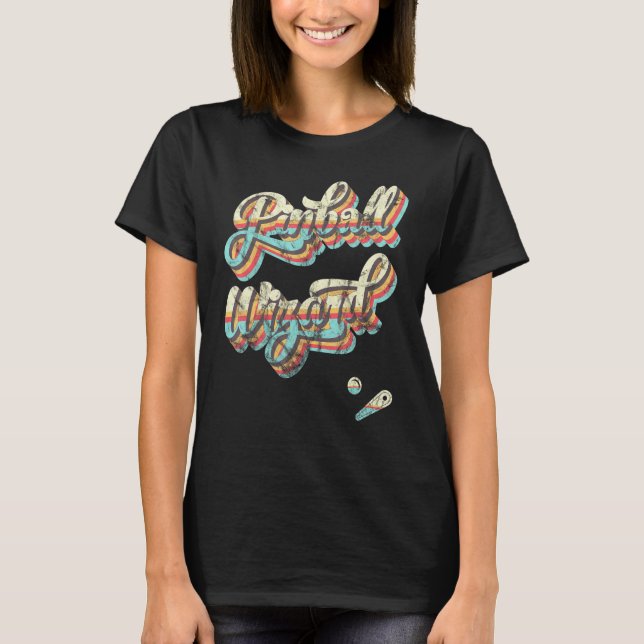 Camiseta Pinball Wizard Old Classic Retro School Game (Anverso)